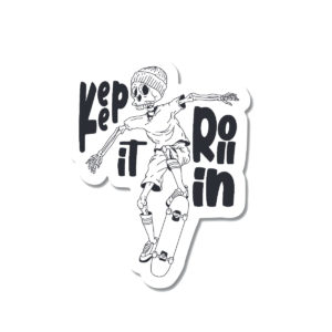 Autocollant Keep it rollin 5.5 cm x 7 cm