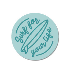 Autocollant Surf for your life 5 cm x 5 cm